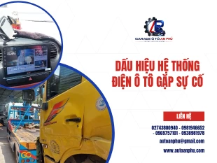 Dấu hiệu hệ thống điện ô tô gặp sự cố