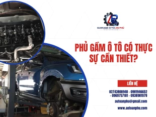 Phủ gầm ô tô có thực sự cần thiết?