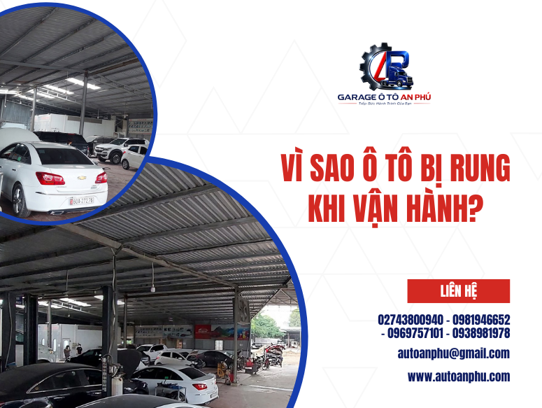 Vì sao ô tô bị rung khi vận hành?